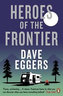 Heroes Of the Frontier