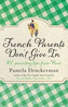 French Parents Don´t Give In