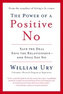 The Power of A Positive No