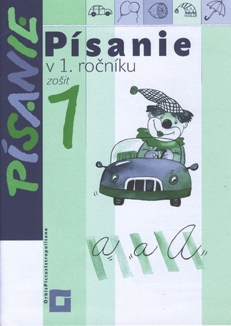 Písanie v 1. ročníku (1-5) Písanie v 1. ročníku (1-5)