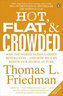Hot, Flat, & Crowded