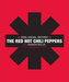 The Red Hot Chili Peppers - An Oral/Visual History