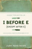 I Before E (Except After C)
