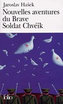 Nouvelles aventures du Brave Soldat Chvéik