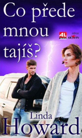 Co přede mnou tajíš?