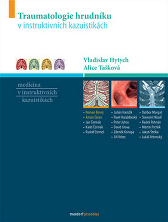 Traumatologie hrudníku v instruktivních kazuistikách