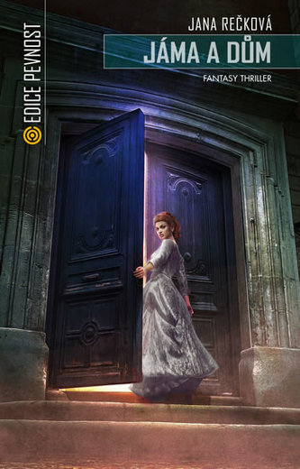 Jáma a dům - Fantasy thriller
