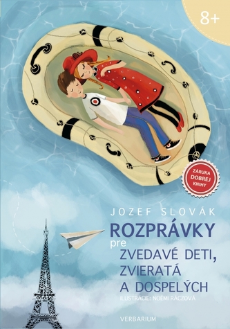 Rozprávky pre zvedavé deti, zvieratá a dospelých Rozprávky pre zvedavé deti, zvieratá a dospelých
