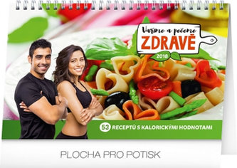 Kalendář stolní 2018 - Vaříme a pečeme zdravě, 23,1 x 14,5 cm