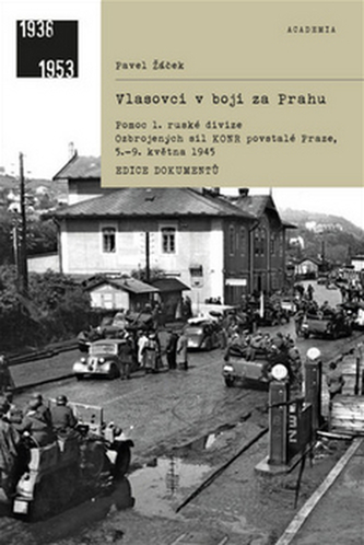 Vlasovci v boji za Prahu
