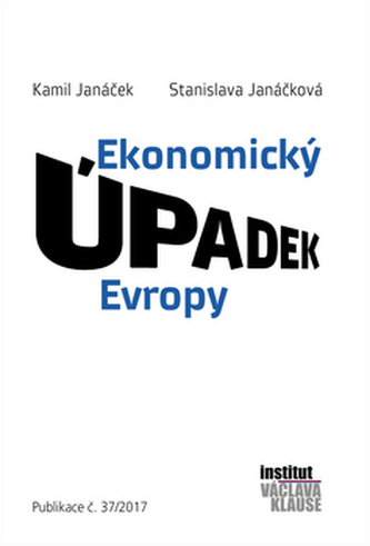 Ekonomický úpadek Evropy Ekonomický úpadek Evropy