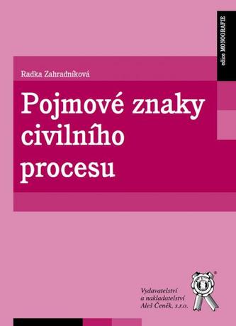 Pojmové znaky civilního procesu
