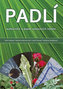 Padlí kulturních a planě rostoucích rostlin
