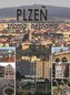 Plzeň známá neznámá