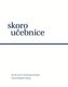 Skoroučebnice