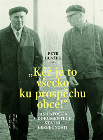 Kéž je to všecko ku prospěchu obce!