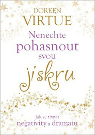 Nenechte pohasnout svou jiskru