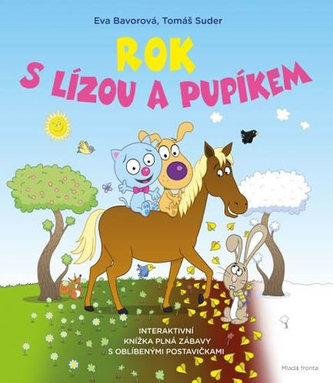 Rok s Lízou a Pupíkem