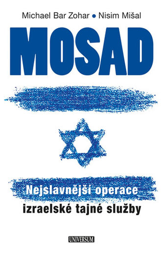Mosad: Nejslavnější operace izraelské tajné služby
