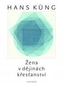 Žena v dějinách křesťanství