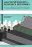 Adaptačné procesy a pulzujúca ekonomika