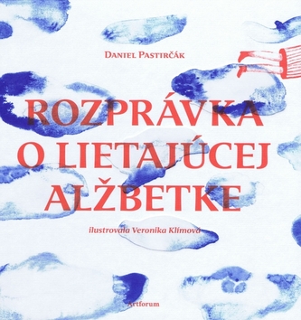 Rozprávka o lietajúcej Alžbetke