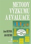 Metody výzkumu a evaluace