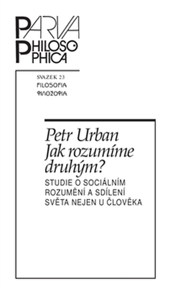 Jak rozumíme druhým?