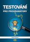 Testování pro programátory