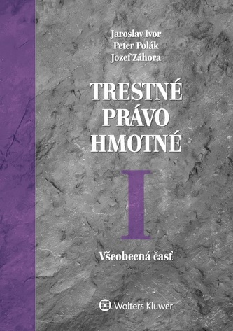 Trestné právo hmotné I Trestné právo hmotné I