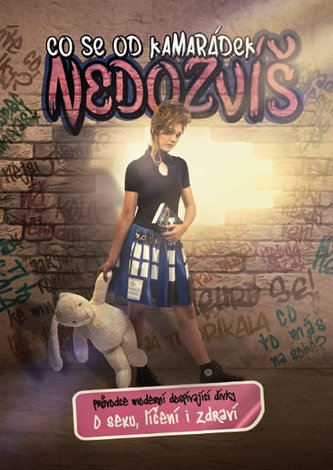 Co se od kamarádek nedozvíš Co se od kamarádek nedozvíš