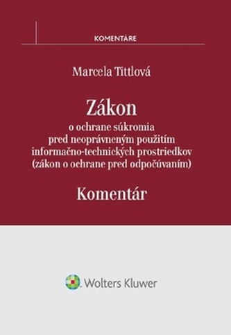 Zákon o ochrane súkromia pred neoprávneným použitím infor.-tech. prostriedkov