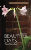 Beautiful Days