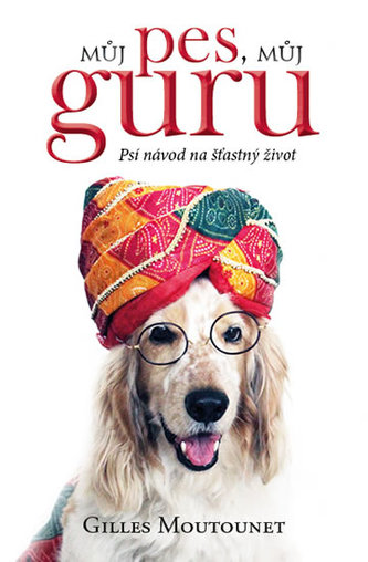 Můj pes můj guru