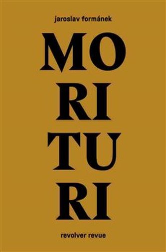 Morituri Morituri