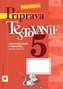 Príprava na Testovanie pre 5. ročník ZŠ – slovenský jazyk a literatúra