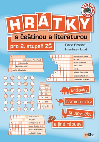 Hrátky s češtinou a literaturou pro 2. stupeň ZŠ