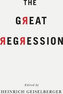 The Great Regression