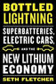 Bottled Lightning