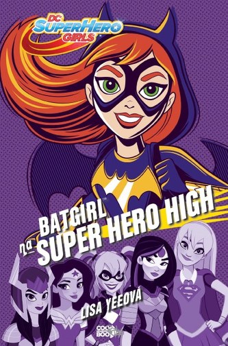 Batgirl na Super Hero High Batgirl na Super Hero High