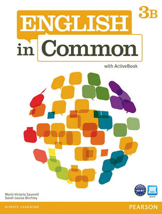 English in Common 3B Split: Student Book with ActiveBook and Workbook