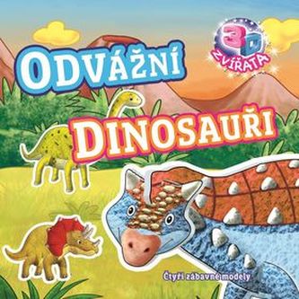 Odvážní dinosauři - Čtyři zábavné modely