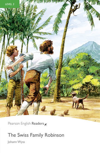 Level 3: The Swiss Family Robinson Level 3: The Swiss Family Robinson