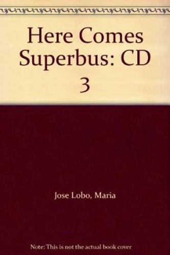 Here Comes Super Bus 3: Class Audio CD
