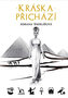 Kráska přichází