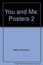 You and Me 2: Poster Pack