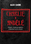 Charlie a Andělé - Psanci, Pekelní Andělé a šedesátiletá válka