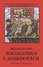 Socializmus v anekdotách