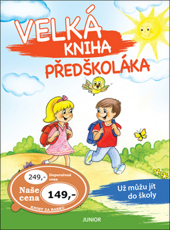 Velká kniha předškoláka Velká kniha předškoláka
