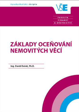 Základy oceňování nemovitých věcí - 1. dotisk prvního vydání Základy oceňování nemovitých věcí - 1. dotisk prvního vydání